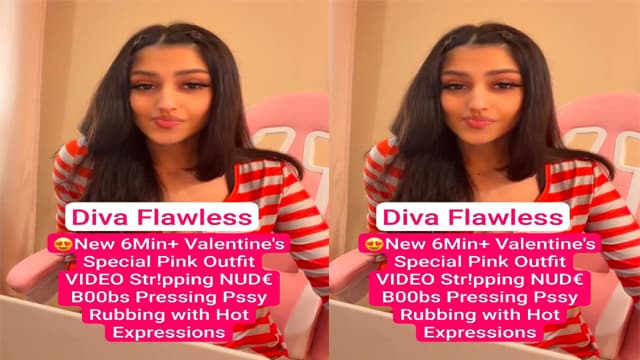 Diva Flawless Valentine’s Special New 6Min+ 0nlyFans Teasing Videos